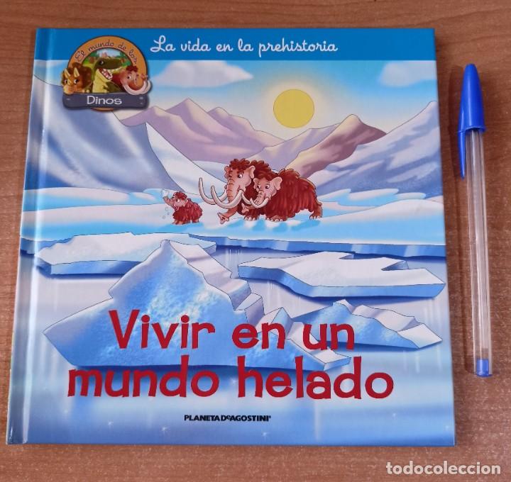 Libros de segunda mano: Vivir en un mundo helado - La vida en la prehistoria n&ordm; 36