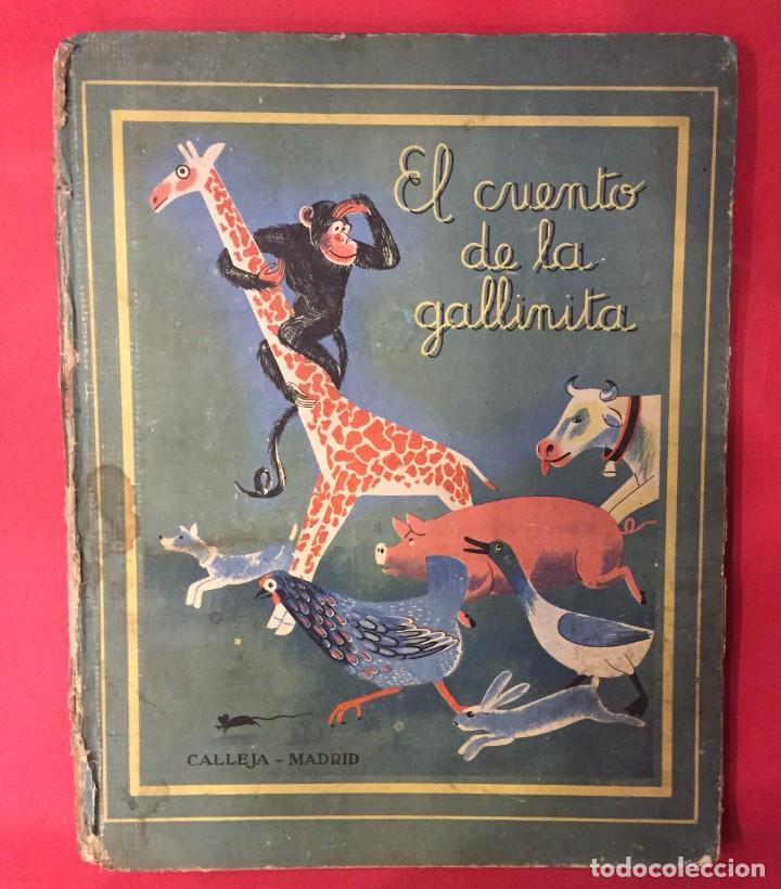 Libros de segunda mano: CALLEJA, EL CUENTO DE LA GALLINITA ILUSTRADO POR FIDIAS 1941