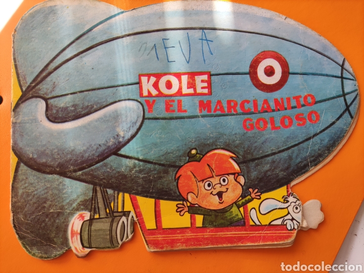 Libros de segunda mano: Cuento troquelado- KOLE Y EL MARCIANITO GOLOSO