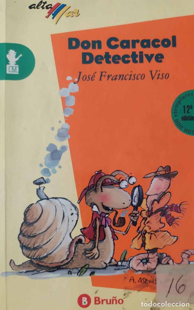 Libros de segunda mano: Don Caracol detective Jose Francisco Viso - Foto 1