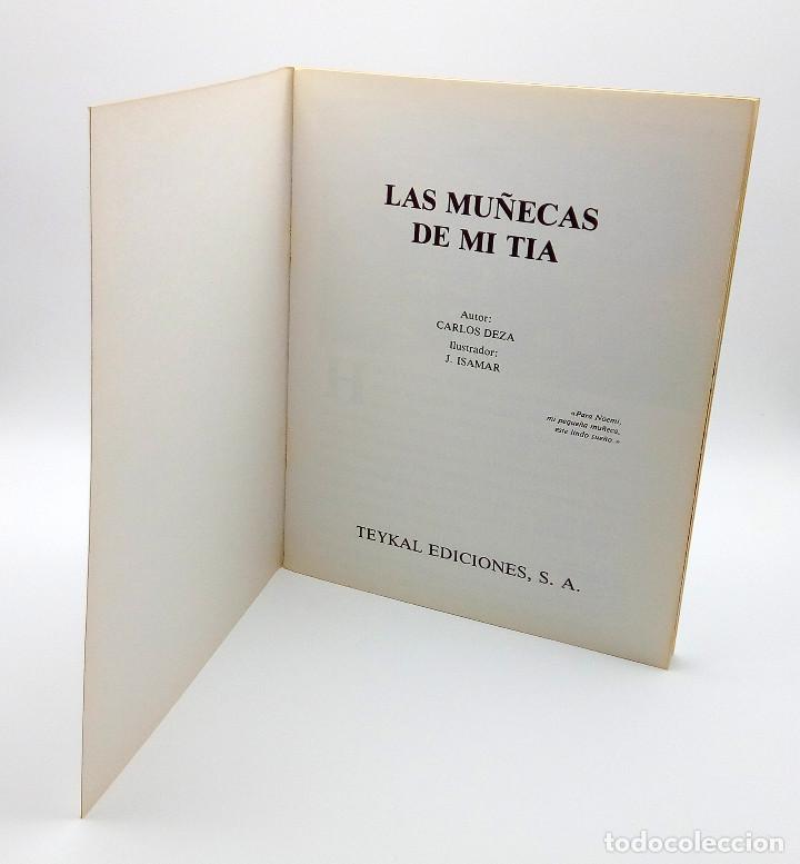Libros de segunda mano: Cuento Las Mu&ntilde;ecas de mi T&iacute;a, de Carlos Deza - 1982 - Foto 4