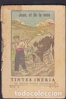 Libros de segunda mano: CUENTO JUAN EL DE LA VACA OBSEQUIO TINTES IBERIA - Foto 1