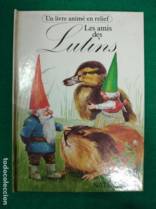 Gebrauchte B&uuml;cher: UN LIVRE ANIME EN RELIEF. LES AMICS DES LUTINS. 1983.