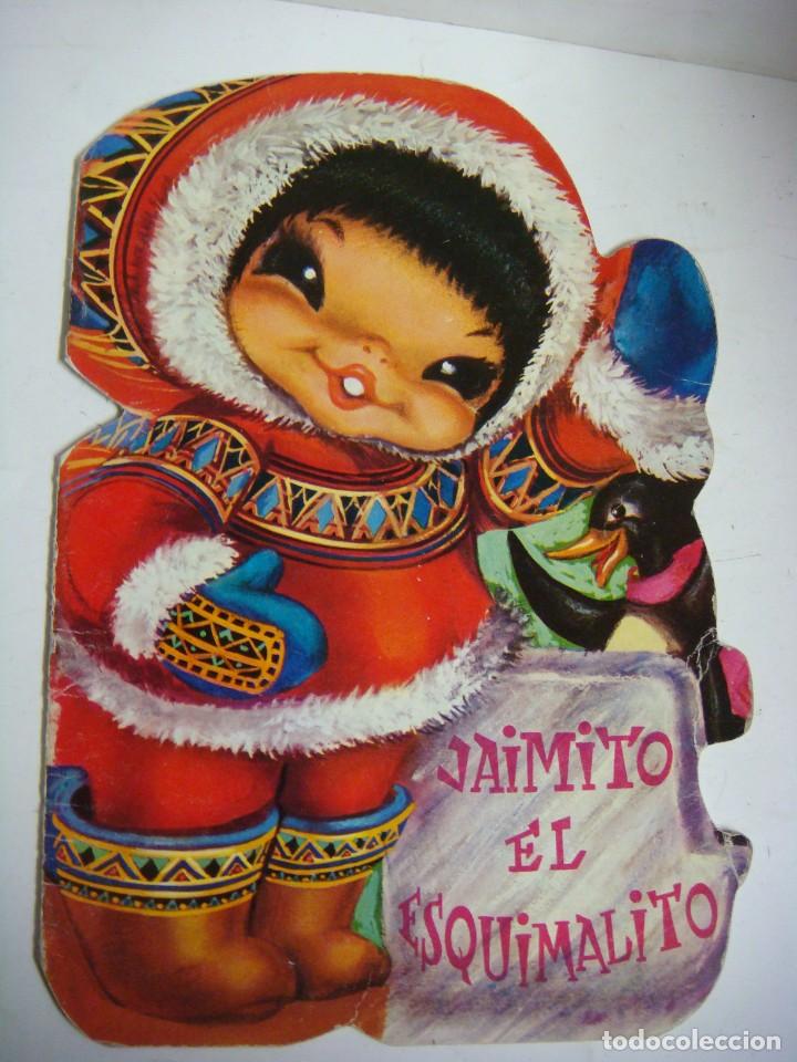 Libros de segunda mano: CUENTO TROQUELADO DE JAIMITO EL ESQUIMALITO A&Ntilde;OS 60 - Foto 1