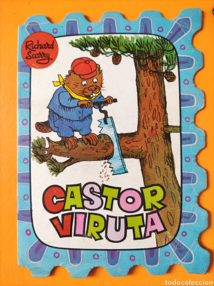 Libros de segunda mano: Cuento troquelado- CASTOR VIRUTA- TROQUELADOS T&Iacute;O VIVO- Richard Scarry- 1963