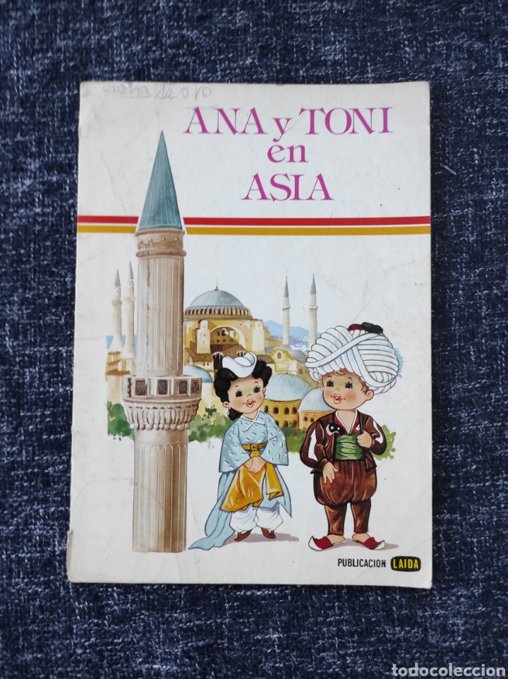 Libros de segunda mano: CUENTO ANA Y TONI EN ASIA -ED. LAIDA - Foto 1