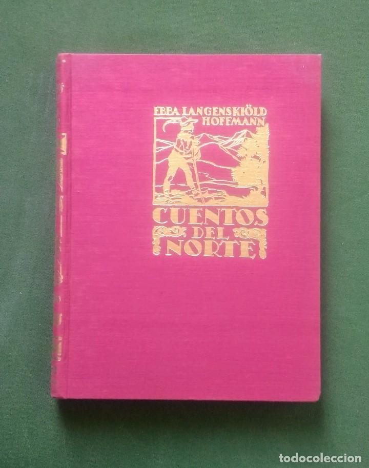 Libros de segunda mano: CUENTOS DEL NORTE - HOFFMANN - JUVENTUD 1958 - Foto 1