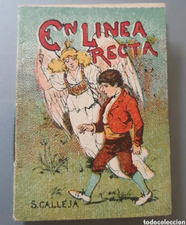 Libros de segunda mano: Cuento de Calleja original EN LINEA RECTA . 1900. ROGAMOS LEER DESCRIPCI&Oacute;N ANTES DE PUJAR.