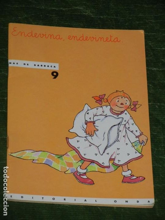 Libros de segunda mano: NAS DE BARRACA 9 - ENDEVINA, ENDEVINETA - ED.ONDA LA CLAU ROSA SENSAT