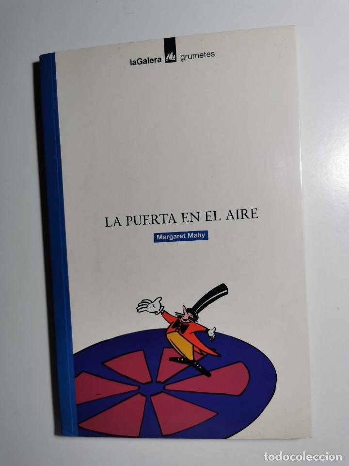 Libros de segunda mano: LA PUERTA EN EL AIRE (Margaret Mahy) - Foto 1