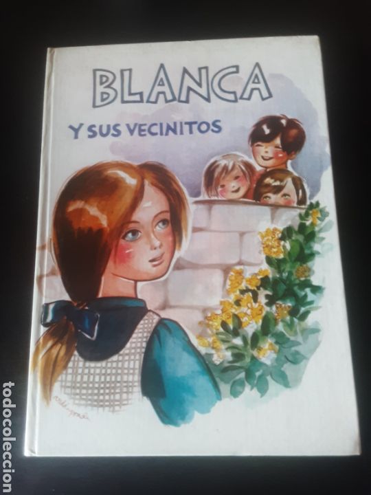 Libros de segunda mano: Blanca y sus vecinitos -Ilde Gir- - Foto 1