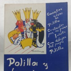 Libros de segunda mano: POLILLA Y LA PIZARRA DEL REY MELCHOR , INCLUYE 2 HOJAS CON RECORTABLE. 24X33 CMS. Lote 320091168