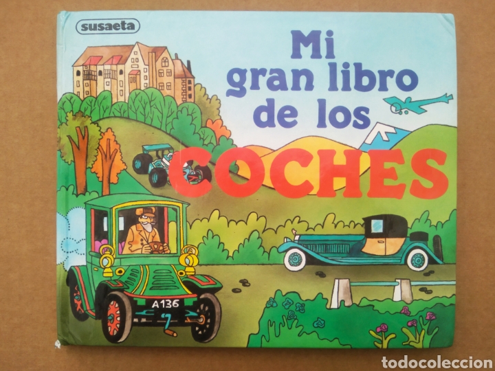 Libros de segunda mano: Mi Gran Libro de Coches, por J. Pavlin y G. Sed'a (Susaeta/Artia, 1989). Colecci&oacute;n Movilibros.