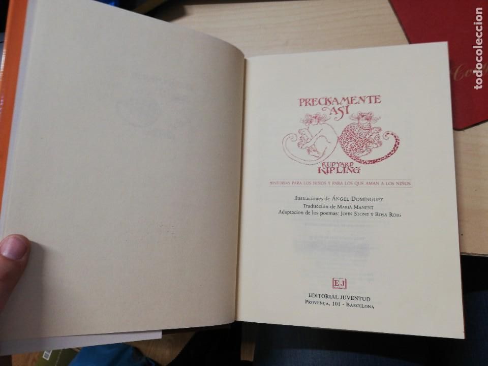 Libros de segunda mano: Prec&iacute;samente as&iacute; - Rudyard Kipling - Editorial Juventud (2000) A1 - Foto 5