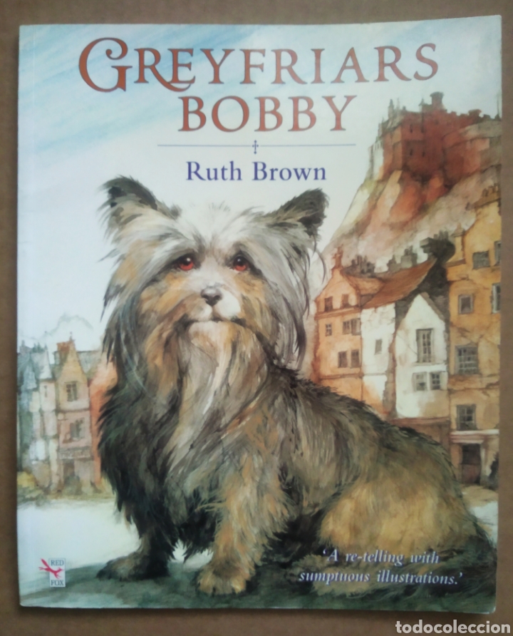Libros de segunda mano: Greyfriars Bobby, por Ruth Brown (Red Fox, 1995). En ingl&eacute;s. - Foto 1