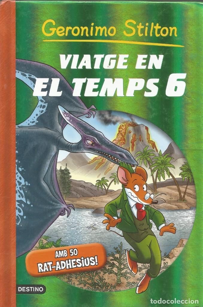 Libros de segunda mano: VIATGE EN EL TEMPS 6-GERONIMO STILTON - Foto 1