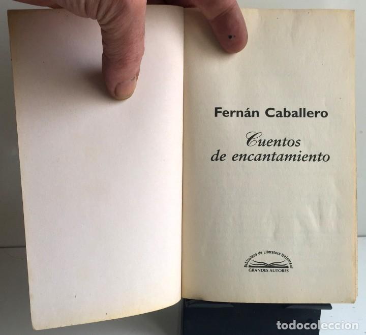 Libros de segunda mano: CUENTOS DE ENCANTAMIENTO. Fern&aacute;n Caballero - Foto 4
