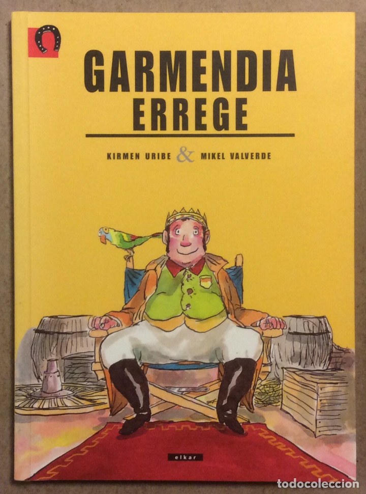 Libros de segunda mano: GARMENDIA ERREGE. KIRMEN URIBE & MIKEL VALVERDE. ELKAR ARGITALETXEA 2005. EUSKARAZ