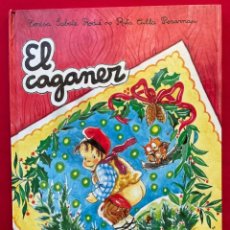 Libros de segunda mano: EL CAGANER - COL.LECCIO FOLKLORE - Nº 14 - EDITORIAL SALVATELLA - EN CATALA.. Lote 327217298