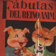 Libros de segunda mano: FÁBULAS DEL REINO ANIMAL (SIGMAR, 1950)