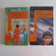 Libros de segunda mano: EL CAMELLO DE HOJALATA / ASMIR NO QUIERE PISTOLAS - ALFAGUARA INFANTIL. Lote 330916343