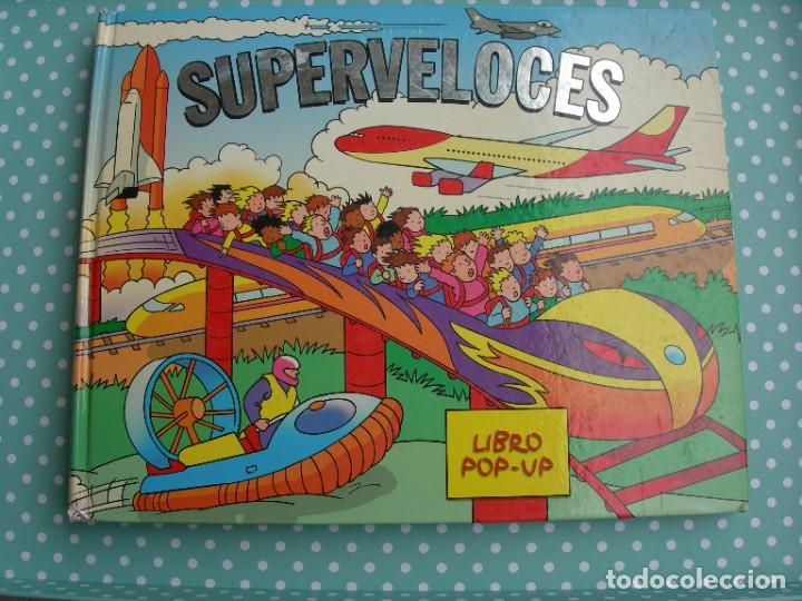 Libros de segunda mano: SUPERVELOCES / POP - UP / CUENTOS - Foto 1