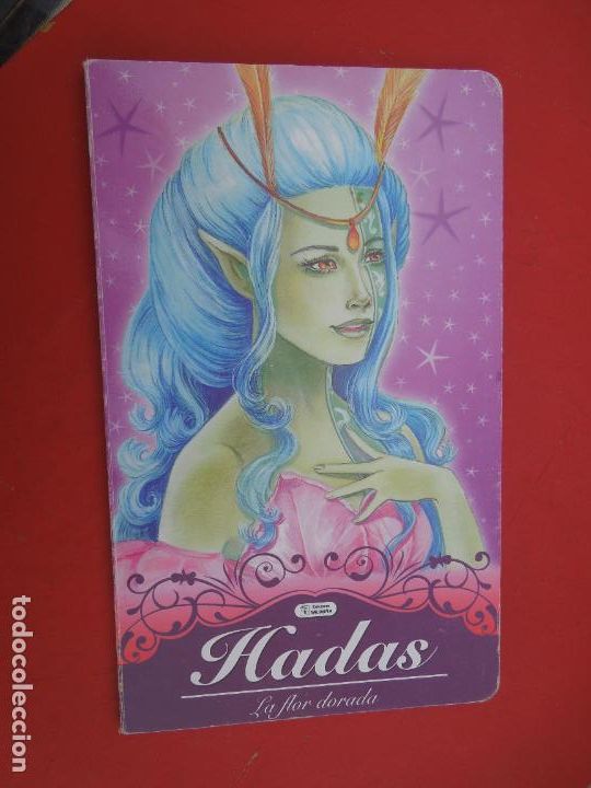 Libros de segunda mano: HADAS , LA FLOR DORADA -EDITORIAL SALDA&Ntilde;A - 2009 - Foto 1
