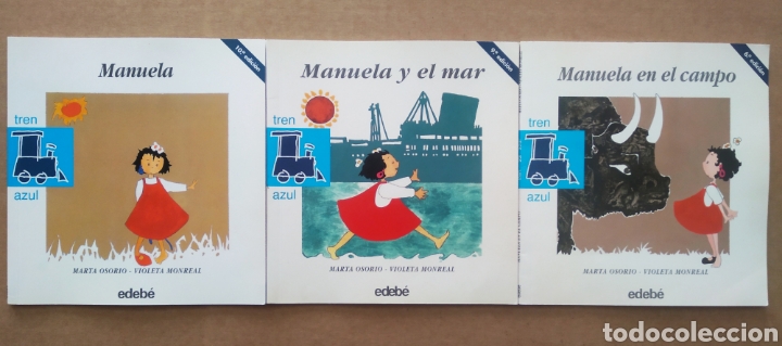 Second hand books: Lote Manuela/Manuela y el Mar/Manuela en el Campo. Marta Osorio y Violeta Monreal. Con aut&oacute;grafos.