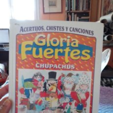 Libros de segunda mano: GLORIA FUERTES CHUPACHUS. SUSAETA 1999