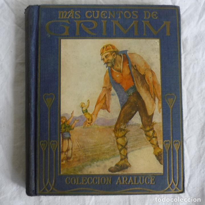 Libros de segunda mano: Mas cuentos de Grimm, Colecci&oacute;n Araluce, 1955 - Foto 1