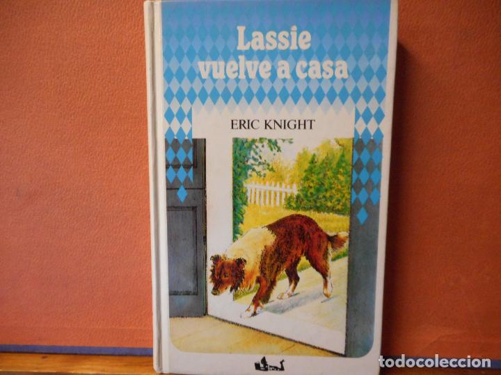 Libros de segunda mano: LASSIE VUELVE A CASA. ERIC KNIGHT. CIRCULO DE LECTORES. - Foto 1
