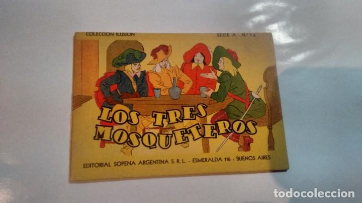 Libros de segunda mano: COLECCION ILUSION - NUMERO 16 - LOS TRES MOSQUETEROS - - Foto 1