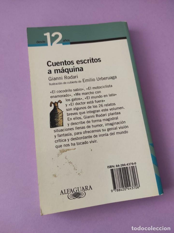 Libros de segunda mano: CUENTOS ESCRITOS A M&Aacute;QUINA - Gianni Rodari - Foto 3