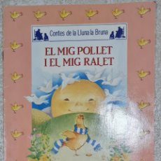 Libros de segunda mano: CONTES DE LA LLUNA LA BRUNA - EL MIG POLLET I EL MIG RALET - A.R. ALMODOVAR 1986 ALGAIDA EDITORES. Lote 343712968