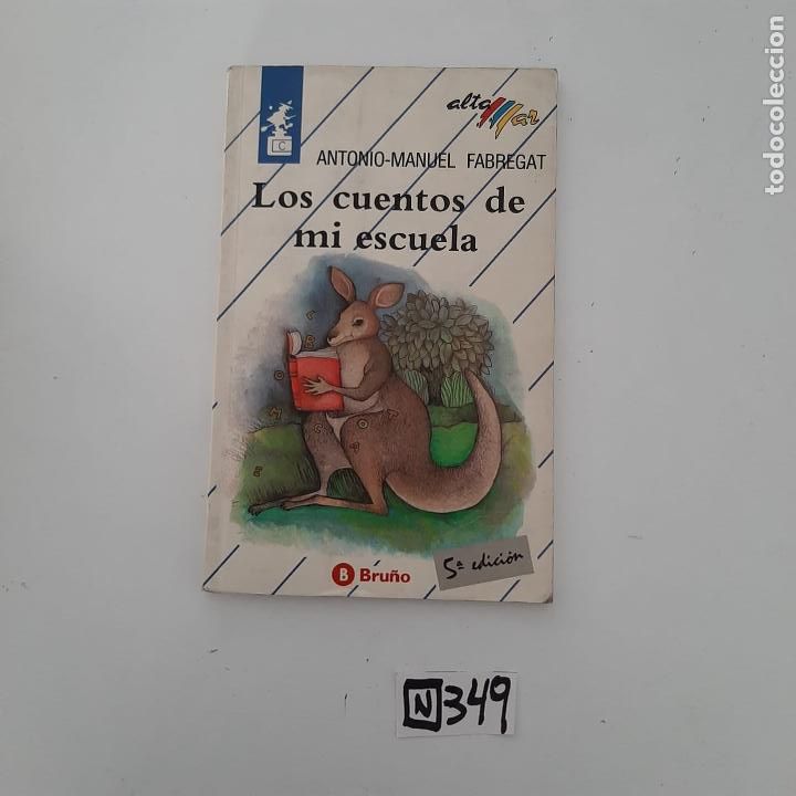 Libros de segunda mano: Los cuentos de mi escuela - Foto 1