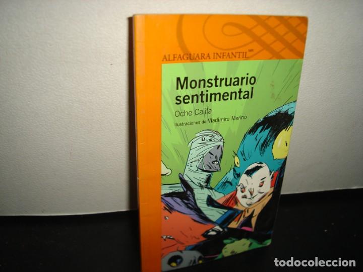 Libros de segunda mano: 9- MONSTRUARIO SENTIMENTAL OCHE CALIFA - Foto 1