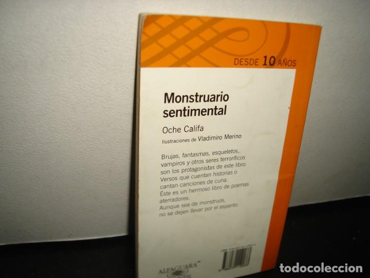 Libros de segunda mano: 9- MONSTRUARIO SENTIMENTAL OCHE CALIFA - Foto 3