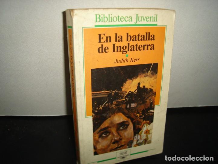 Libros de segunda mano: 10- EN LA BATALLA DE INGLATERRA - JUDITH KERR - Foto 1