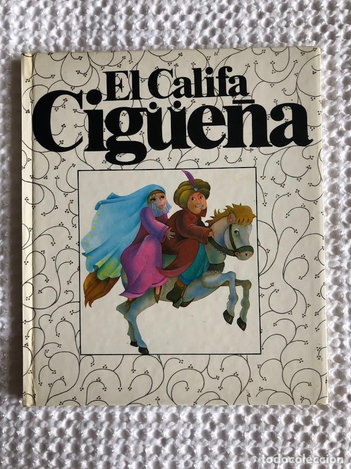 Libros de segunda mano: El Califa Cig&uuml;e&ntilde;a / Cuentos Populares n&ordm; 40 / Francesc Boada & J. A. Pastor Ca&ntilde;ada /