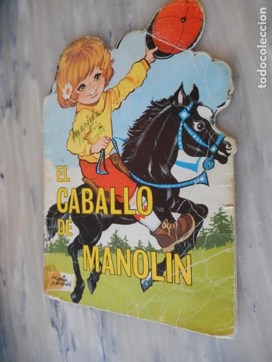 Libros de segunda mano: EL CABALLO DE MANOL&Iacute;N - CUENTO TROQUELADO - TORAY 1976. - Foto 1