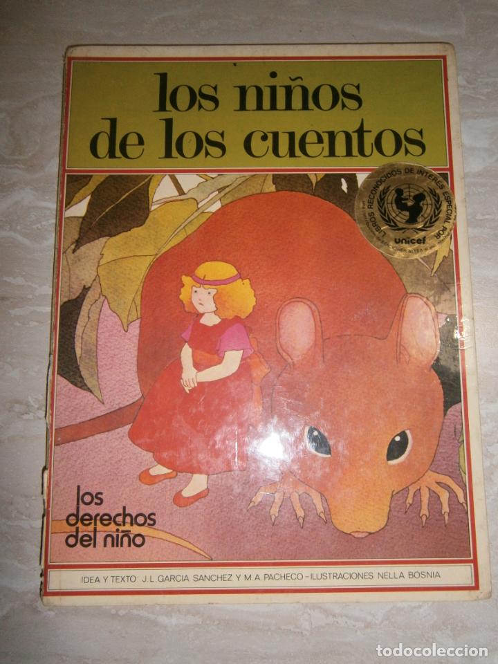 Libri di seconda mano: ANTIGUO LIBRO - LOS NI&Ntilde;OS DE LOS CUENTOS (LOS DERECHOS DE LOS NI&Ntilde;OS)