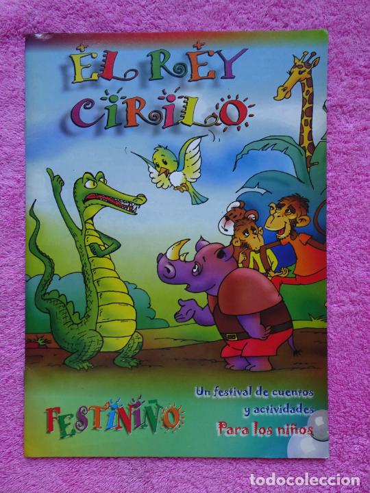 Libros de segunda mano: el rey cirilo coleccion festini&ntilde;o 8 edici&oacute;n especial para el clot edicions creatives