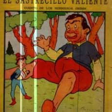 Libros de segunda mano: HNOS. GRIMM : SASTRECILLO VALIENTE (MOSAICO INFANTIL SIGMAR, 1949)