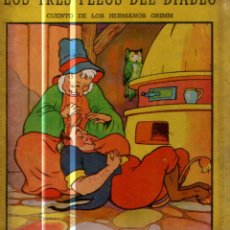 Libros de segunda mano: HNOS. GRIMM : LOS TRES PELOS DEL DIABLO (MOSAICO INFANTIL SIGMAR, 1949)