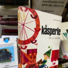 Livros em segunda mão: KASPERLE EN LA CIUDAD, JOSEPHINE SEBE. Lote 352861894