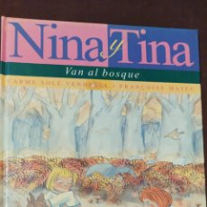 Libros de segunda mano: NINA Y TINA VAN AL BOSQUE.