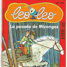 Libros de segunda mano: LEO LEO Nº 152: LA POSADA DE MIZANGOS. PEDIDO MÍNIMO EN CUENTOS: 4 TÍTULOS. Lote 355350820