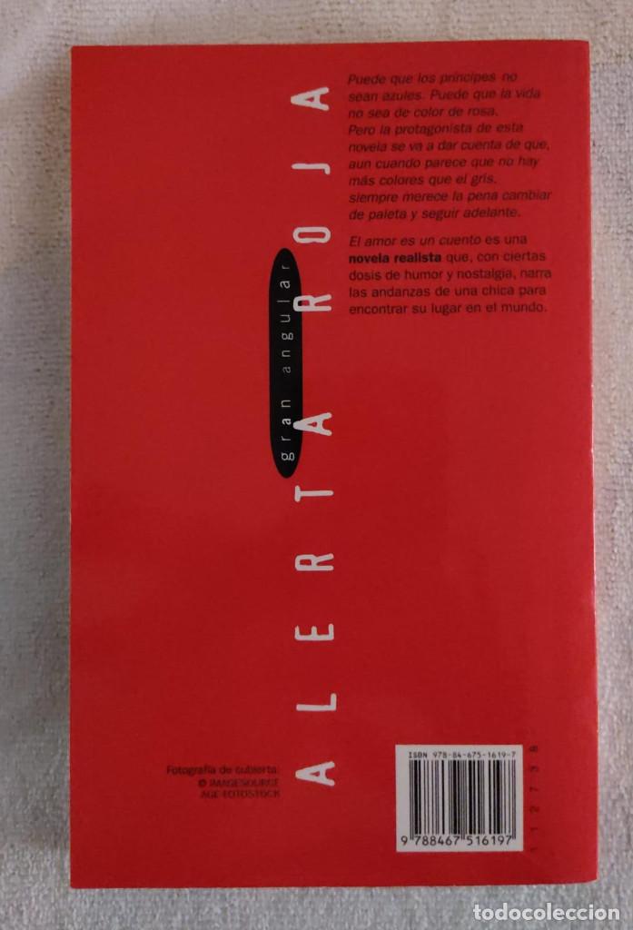 Libros de segunda mano: EL AMOR ES UN CUENTO. - Foto 2