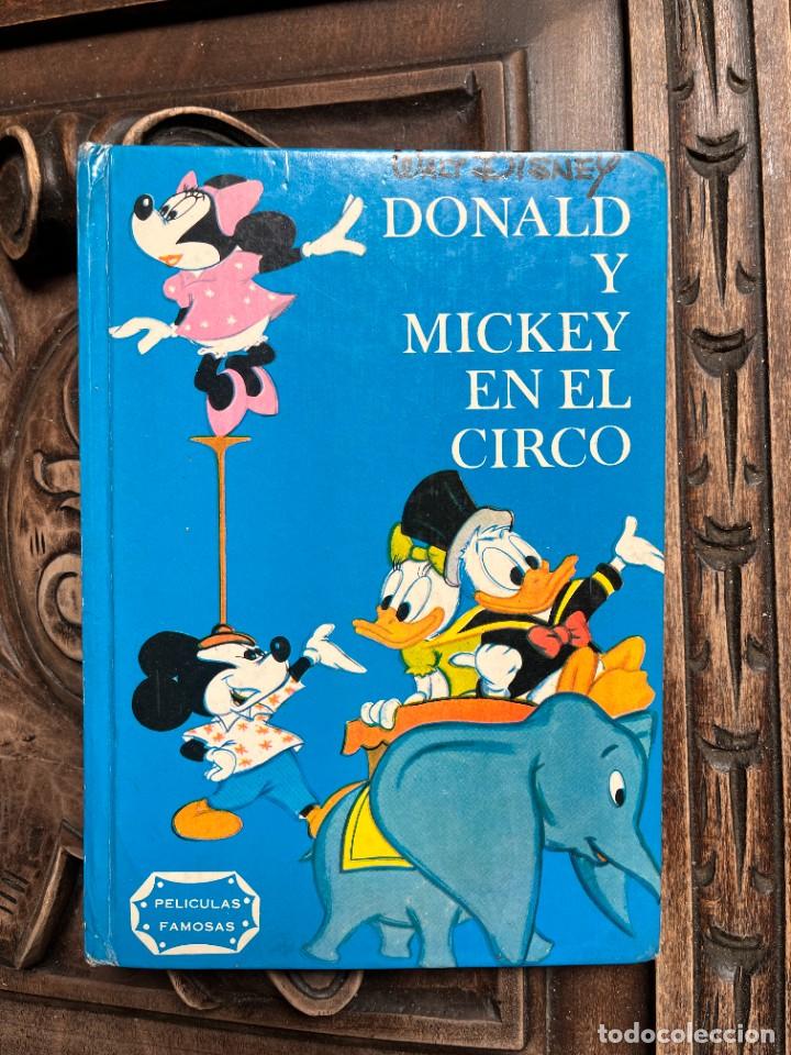 Libros de segunda mano: DONALD Y MICKEY EN EL CIRCO. WALT DISNEY. - Foto 1