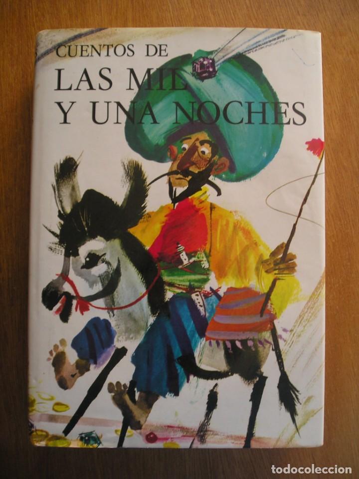 Libros de segunda mano: CUENTOS DE LAS MIL Y UNA NOCHES, EDITORIAL NOGUER, 1964